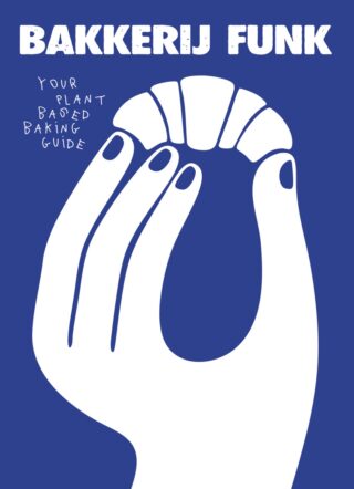 Bakkerij Funk - Your Plantbased Baking Guide - cover